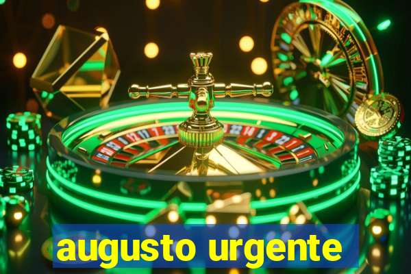 augusto urgente- jacobina